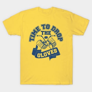 Drop the Hockey Gloves T-Shirt